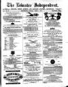 Leinster Independent Saturday 02 March 1872 Page 1