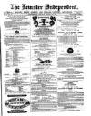 Leinster Independent Saturday 30 March 1872 Page 1