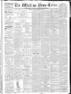 Wicklow News-Letter and County Advertiser Saturday 14 December 1861 Page 1