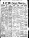 Wicklow People Saturday 05 November 1910 Page 1