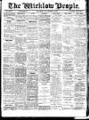 Wicklow People Saturday 12 November 1910 Page 1