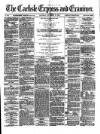Carlisle Express and Examiner Saturday 19 September 1874 Page 1