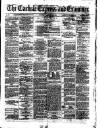 Carlisle Express and Examiner Saturday 16 January 1875 Page 1