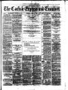 Carlisle Express and Examiner Saturday 17 April 1875 Page 1