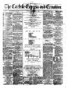 Carlisle Express and Examiner Saturday 18 December 1875 Page 1