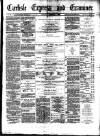 Carlisle Express and Examiner Saturday 09 February 1878 Page 1