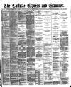 Carlisle Express and Examiner Saturday 30 March 1895 Page 1
