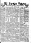 Scottish Referee Monday 12 October 1891 Page 1