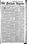 Scottish Referee Monday 08 August 1892 Page 1