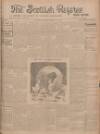 Scottish Referee Friday 25 March 1910 Page 1