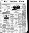 Northern times and weekly journal for Sutherland and the North Thursday 24 August 1899 Page 1