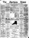Northern times and weekly journal for Sutherland and the North Thursday 22 March 1900 Page 1