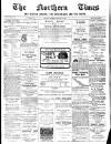 Northern times and weekly journal for Sutherland and the North Thursday 15 January 1903 Page 1