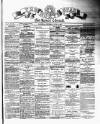 North Star and Farmers' Chronicle Thursday 24 June 1897 Page 1
