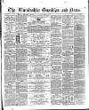 Boston Guardian Saturday 28 February 1863 Page 1