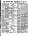 Boston Guardian Saturday 11 April 1863 Page 1