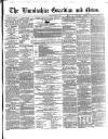 Boston Guardian Saturday 23 May 1863 Page 1