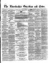 Boston Guardian Saturday 30 May 1863 Page 1