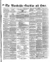 Boston Guardian Saturday 11 July 1863 Page 1