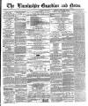 Boston Guardian Saturday 30 April 1864 Page 1
