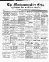 Montgomeryshire Echo Saturday 21 May 1892 Page 1
