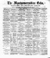 Montgomeryshire Echo Saturday 27 May 1893 Page 1