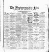 Montgomeryshire Echo Saturday 21 April 1894 Page 1