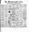 Montgomeryshire Echo Saturday 21 July 1894 Page 1