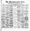 Montgomeryshire Echo Saturday 16 February 1895 Page 1