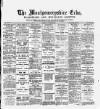 Montgomeryshire Echo Saturday 02 November 1895 Page 1