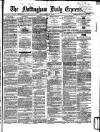 Nottingham Journal Friday 10 February 1860 Page 1