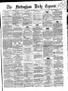 Nottingham Journal Saturday 29 September 1860 Page 1