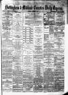 Nottingham Journal Thursday 07 September 1865 Page 1