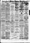 Nottingham Journal Saturday 07 April 1866 Page 1
