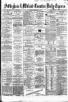 Nottingham Journal Wednesday 08 August 1866 Page 1