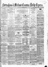 Nottingham Journal Tuesday 22 January 1867 Page 1