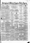 Nottingham Journal Saturday 26 January 1867 Page 1
