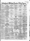 Nottingham Journal Saturday 23 February 1867 Page 1