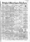 Nottingham Journal Saturday 08 June 1867 Page 1