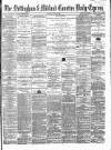 Nottingham Journal Friday 26 June 1868 Page 1