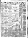 Nottingham Journal Tuesday 15 December 1868 Page 1