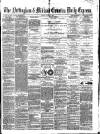 Nottingham Journal Friday 26 March 1869 Page 1