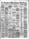 Nottingham Journal Monday 12 April 1869 Page 1