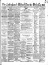 Nottingham Journal Saturday 07 August 1869 Page 1
