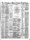 Nottingham Journal Thursday 12 August 1869 Page 1