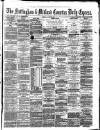Nottingham Journal Monday 01 August 1870 Page 1