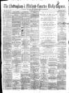Nottingham Journal Saturday 20 January 1872 Page 1