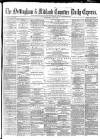 Nottingham Journal Wednesday 15 May 1872 Page 1