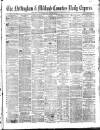 Nottingham Journal Saturday 04 January 1873 Page 1