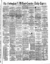 Nottingham Journal Tuesday 04 March 1873 Page 1